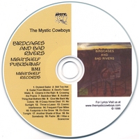 THE MYSTIC COWBOYS: Birdcages And Bad Rivers