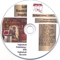 THE MYSTIC COWBOYS: Left Handed Angels