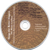 THE MYSTIC COWBOYS: Songs For Better Singers