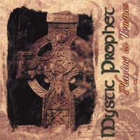 Mystic Prophet : Playing in Tongues