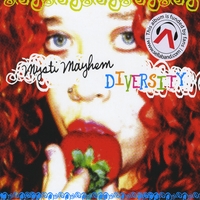 Mysti Mayhem : Diversity