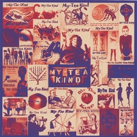 My-Tea Kind : My-Tea Kind