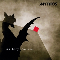 Mythos : Gallery Concerts