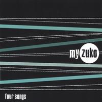 My Zuko : Four Songs