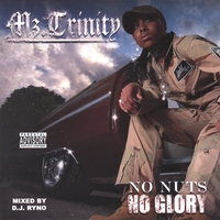 MZ.TRINITY: No Nuts No Glory