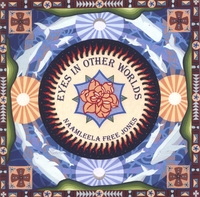 Naamleela Free Jones : Eyes In Other Worlds