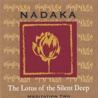 Nadaka : The Lotus of the Silent Deep