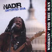 Nadir : Workin' For The Man