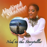 Nadirah Shakoor : Nod to the Storyteller
