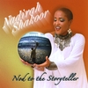 NADIRAH SHAKOOR: Nod to the Storyteller