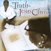 NADRA: Truth~Jesus Christ