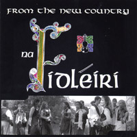Na Fidleiri : From The New Country