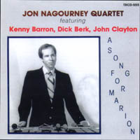 Jon Nagourney : A Song For Marion