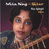 Mita Nag with Ray Spiegel : Mita Nag~Sitar