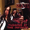 NEIL ALEXANDER & NAIL: Tugging At The Infinite