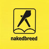 nakedbreed : nakedbreed