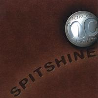 THE NAKED CHOLLAS: Spitshine