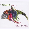 NAKIA: Water To Wine