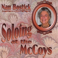 Nan Bostick : Soloing at the McCoys