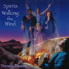 NANCY BLOOM: Spirits Walking the Wind
