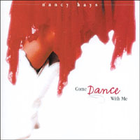 Nancy Hays : Come Dance with Me
