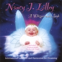 Nancy J. Lilley : A Whisper and a Sigh