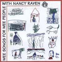 Nancy Raven : Wee Songs for Wee People/Thoroughly Modern Mother Goose