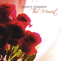 Nancy Stearns : This Moment