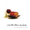 NEIL ANDERSON: Communion