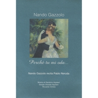 NANDO GAZZOLO: Perché tu mi oda
