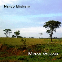 Nando Michelin : Minas Gerais