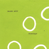 Naomi Adiv : Monotype