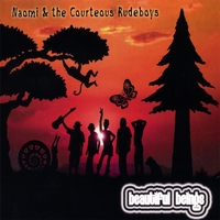 NAOMI & THE COURTEOUS RUDEBOYS: Beautiful Beings