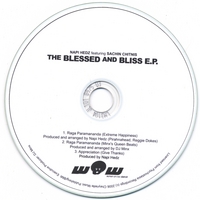 NAPI HEDZ: The Blessed and Bliss EP