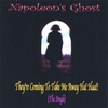 NAPOLEON'S GHOST: They're Coming To Take Me Away Ha! Haa!! (The Single)
