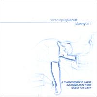 DANNY BIRT: Narcoleptic Pianist