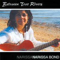 Narissa Bond : Between Two Rivers