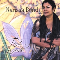 Narissa Bond : Three Words