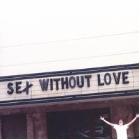 NATHAN ASHER & THE INFANTRY: Sex Without Love