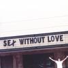 NATHAN ASHER & THE INFANTRY: Sex Without Love