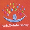 NASHVILLE IN HARMONY: Nashville In Harmony