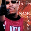 NASIR MANN: The Fire (Fire And The Fury Mixtape)