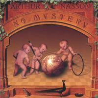 ARTHUR NASSON: No Mystery