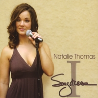 Natalie Thomas : Songstress I