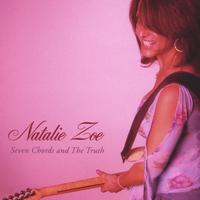 Natalie Zoe : Seven Chords and The Truth