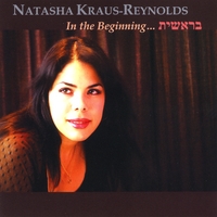 Natasha Kraus-Reynolds : In the Beginning