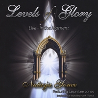 Natasja Yonce : Levels of Glory