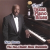NAT DOVE AND THE NEO-CLASSIC BLUES ENSEMBLE: Real Texas Piano Blues