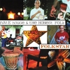 Nate Houge & The Honest Folk: Folkstar