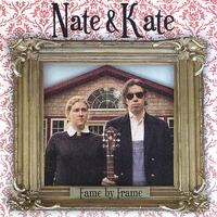 Nate & Kate : Fame by Frame